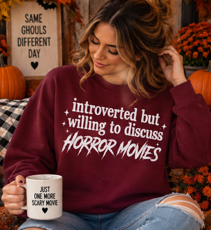 Introverted But Willing to Discuss Horror Movies Graphic