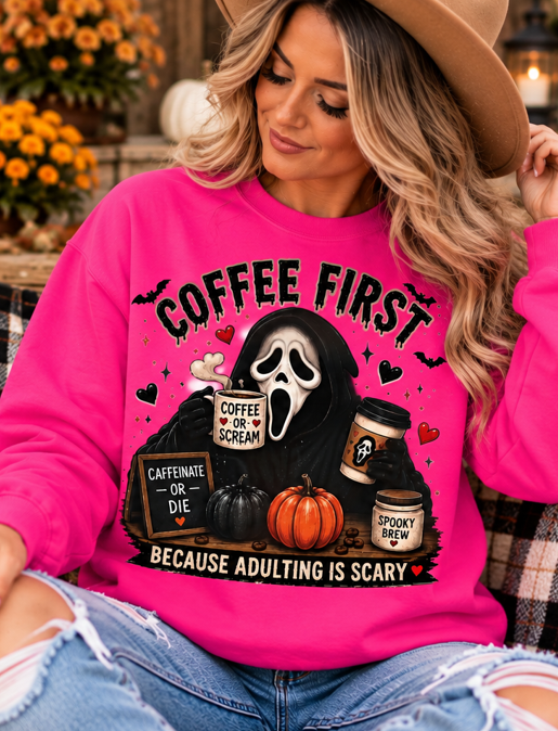 Coffee First Because Adulting Is Scary Graphic Tee